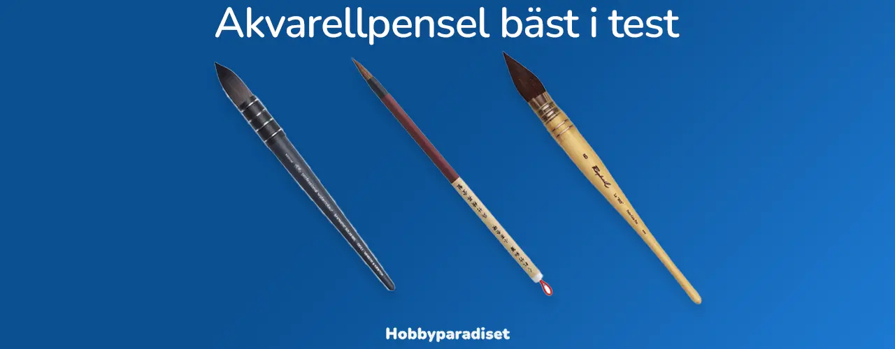 Akvarellpensel bäst i test