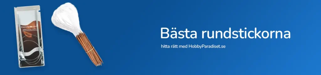 Bästa rundstickorna